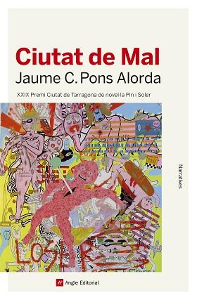 CIUTAT DE MAL | 9788417214753 | CRISTÒFOL PONS ALORDA, JAUME | Llibres Parcir | Llibreria Parcir | Llibreria online de Manresa | Comprar llibres en català i castellà online