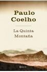 LA QUINTA MONTAÐA -TELA | 9788408045106 | COELHO PAULO | Llibres Parcir | Llibreria Parcir | Llibreria online de Manresa | Comprar llibres en català i castellà online