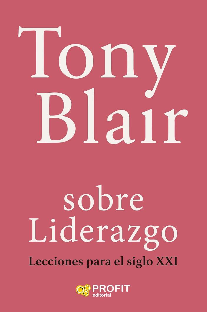 SOBRE LIDERAZGO | 9788410235649 | BLAIR, TONY | Llibres Parcir | Librería Parcir | Librería online de Manresa | Comprar libros en catalán y castellano online