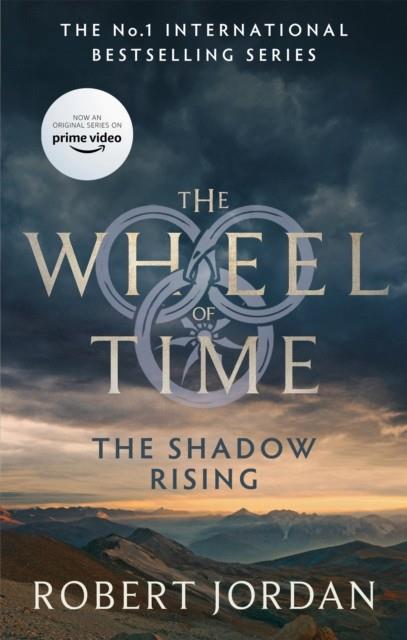 THE SHADOW RISING | 9780356517032 | JORDAN, ROBERT | Llibres Parcir | Llibreria Parcir | Llibreria online de Manresa | Comprar llibres en català i castellà online