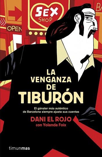 LA VENGANZA DE TIBURÓN | 9788448019150 | DANI EL ROJO/YOLANDA FOIX | Llibres Parcir | Librería Parcir | Librería online de Manresa | Comprar libros en catalán y castellano online