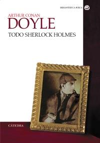 TODO SHERLOCK HOLMES | 9788437620343 | ARTHUR CONAN DOYLE | Llibres Parcir | Librería Parcir | Librería online de Manresa | Comprar libros en catalán y castellano online