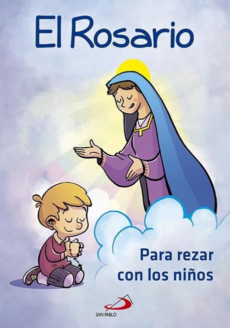 EL ROSARIO PARA REZAR CON NIÑOS | 9788428548106 | VV. AA. | Llibres Parcir | Librería Parcir | Librería online de Manresa | Comprar libros en catalán y castellano online