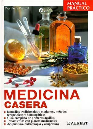 MEDICINA CASERA | 9788424127671 | DRA, PETRA WENZEL | Llibres Parcir | Librería Parcir | Librería online de Manresa | Comprar libros en catalán y castellano online
