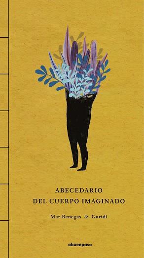 ABECEDARIO DEL CUERPO IMAGINADO | 9788417555207 | BENEGAS ORTIZ, MAR | Llibres Parcir | Llibreria Parcir | Llibreria online de Manresa | Comprar llibres en català i castellà online