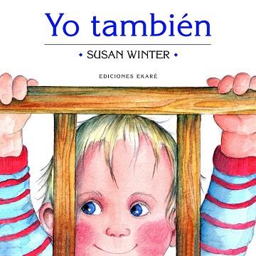 YO TAMBIÉN | 9788494025693 | SUSAN WINTER | Llibres Parcir | Llibreria Parcir | Llibreria online de Manresa | Comprar llibres en català i castellà online