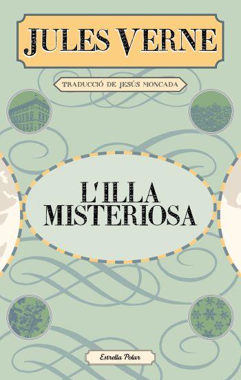 L' ILLA MISTERIOSA | 9788499325279 | JULES VERNE | Llibres Parcir | Librería Parcir | Librería online de Manresa | Comprar libros en catalán y castellano online