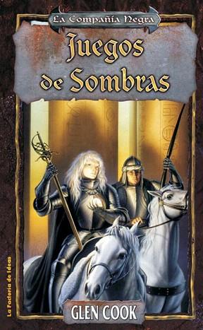 JUEGOS DE SOMBRAS | 9788484219217 | COOK GLEN | Llibres Parcir | Librería Parcir | Librería online de Manresa | Comprar libros en catalán y castellano online