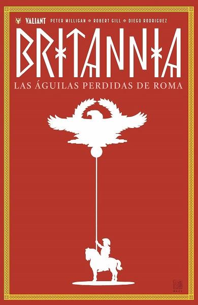 BRITANNIA 3 | 9788417615765 | MILLIGAN, PETER | Llibres Parcir | Librería Parcir | Librería online de Manresa | Comprar libros en catalán y castellano online