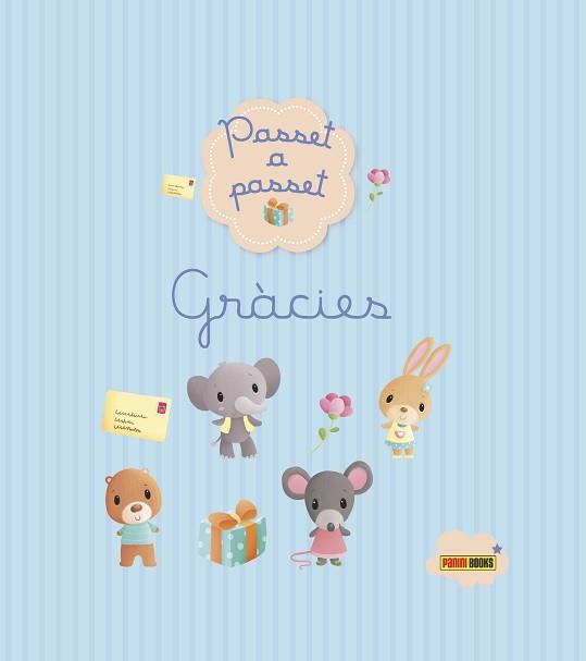 PASSET A PASSET. GRÀCIES | 9788490944448 | PARACHINI-DENY, JULIETTE | Llibres Parcir | Librería Parcir | Librería online de Manresa | Comprar libros en catalán y castellano online