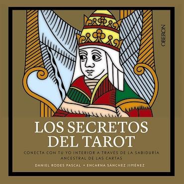 LOS SECRETOS DEL TAROT | 9788441540774 | RODES, DANIEL/SÁNCHEZ, ENCARNA | Llibres Parcir | Llibreria Parcir | Llibreria online de Manresa | Comprar llibres en català i castellà online