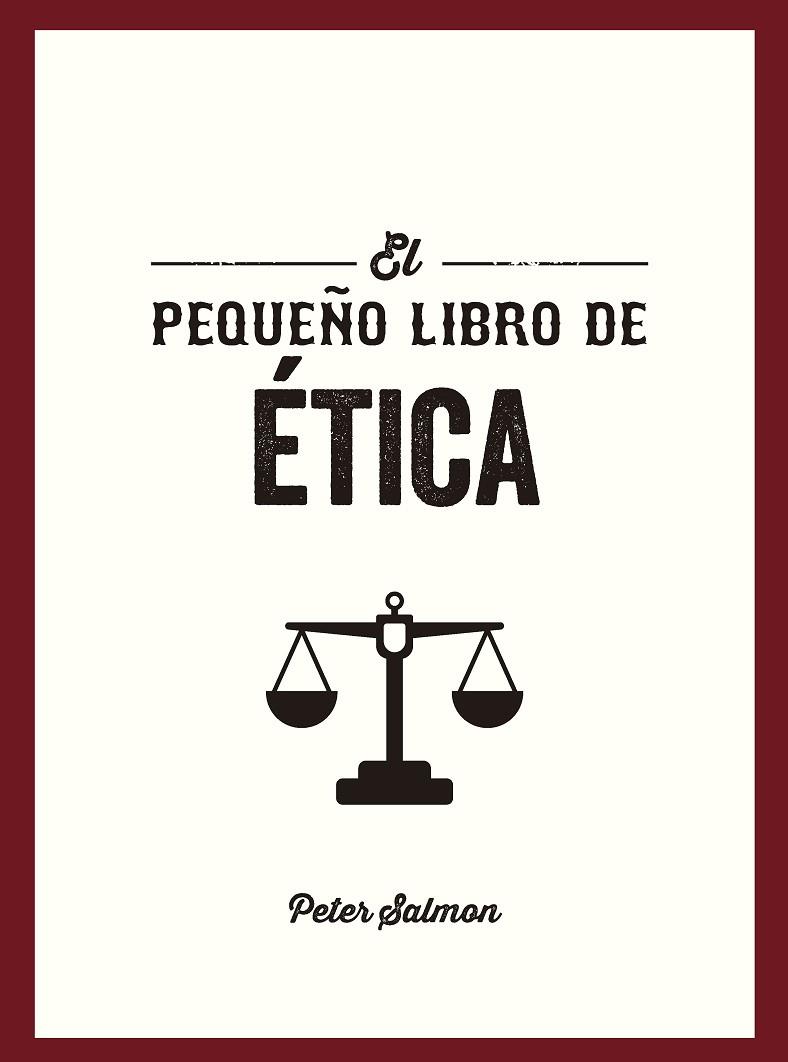 EL PEQUEÑO LIBRO DE ÉTICA | 9791388177071 | SALMON, PETER | Llibres Parcir | Llibreria Parcir | Llibreria online de Manresa | Comprar llibres en català i castellà online