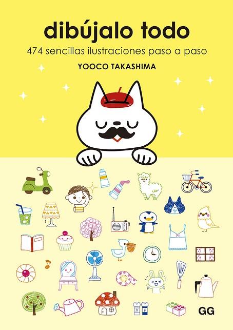 DIBÚJALO TODO | 9788425233296 | TAKASHIMA, YOOCO | Llibres Parcir | Llibreria Parcir | Llibreria online de Manresa | Comprar llibres en català i castellà online