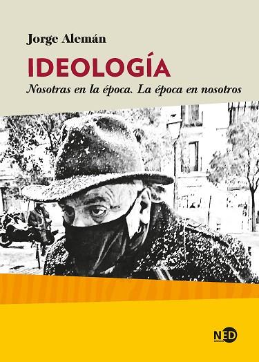 IDEOLOGÍA | 9788418273278 | ALEMÁN LAVIGNE, JORGE | Llibres Parcir | Librería Parcir | Librería online de Manresa | Comprar libros en catalán y castellano online