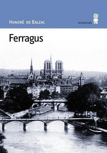 FERRAGUS | 9788495587107 | DE BALZAC | Llibres Parcir | Llibreria Parcir | Llibreria online de Manresa | Comprar llibres en català i castellà online