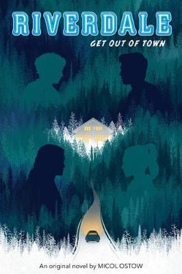 GET OUT OF TOWN RIVERDALE | 9781338289480 | OSTOW MICOL | Llibres Parcir | Librería Parcir | Librería online de Manresa | Comprar libros en catalán y castellano online