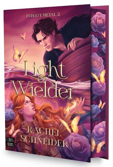FUEGO Y METAL 2. LIGHT WIELDER | 9788408322832 | SCHNEIDER, RACHEL | Llibres Parcir | Llibreria Parcir | Llibreria online de Manresa | Comprar llibres en català i castellà online