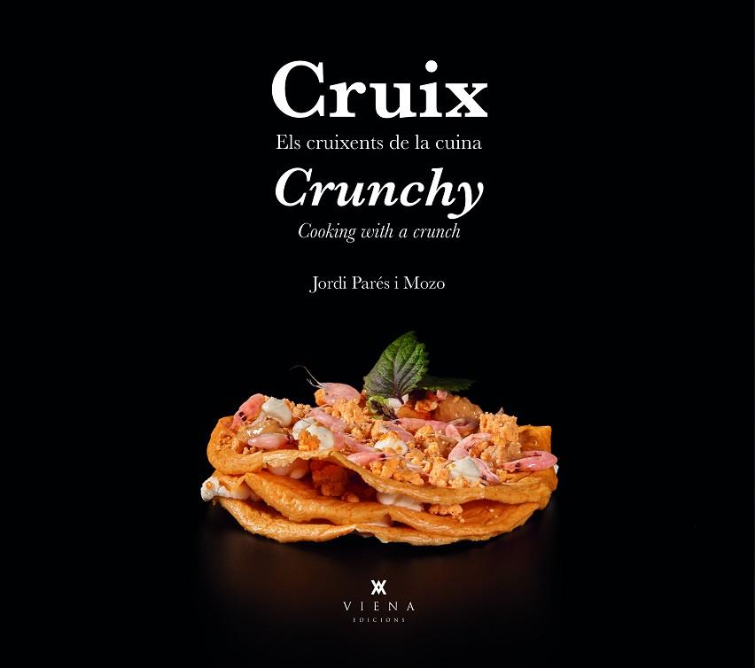 CRUIX  / CRUNCHY | 9788419474162 | PARÉS I MOZO, JORDI | Llibres Parcir | Llibreria Parcir | Llibreria online de Manresa | Comprar llibres en català i castellà online