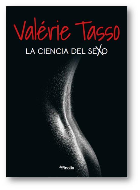 LA CIENCIA DEL SEXO | 9788418965043 | VALERIE TASSO | Llibres Parcir | Llibreria Parcir | Llibreria online de Manresa | Comprar llibres en català i castellà online