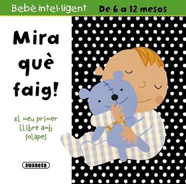 Mira què faig! | 9788467716634 | Susaeta, Equipo | Llibres Parcir | Llibreria Parcir | Llibreria online de Manresa | Comprar llibres en català i castellà online