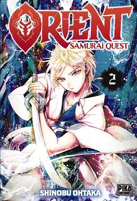 ORIENT. SAMURAI QUEST, 2 | 9782811696573 | OHTAKA, SHINOBU | Llibres Parcir | Llibreria Parcir | Llibreria online de Manresa | Comprar llibres en català i castellà online