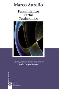 PENSAMIENTOS CARTAS TESTIMONIOS col clasicos del pensamient | 9788430949922 | MARCO AURELIO | Llibres Parcir | Librería Parcir | Librería online de Manresa | Comprar libros en catalán y castellano online