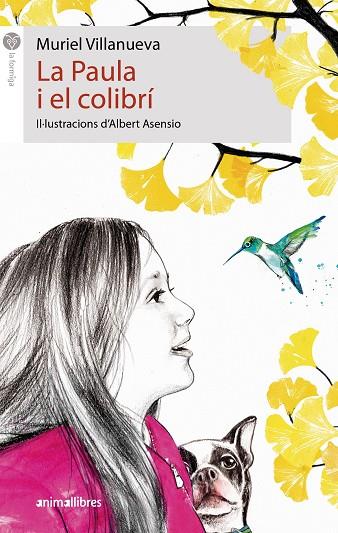 LA PAULA I EL COLIBRÍ | 9788417599959 | VILLANUEVA, MURIEL | Llibres Parcir | Llibreria Parcir | Llibreria online de Manresa | Comprar llibres en català i castellà online