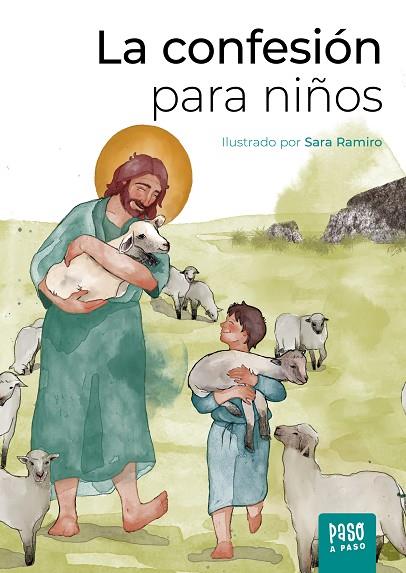 LA CONFESIÓN PARA NIÑOS | 9788413683652 | EQUIPO EDITORIAL | Llibres Parcir | Librería Parcir | Librería online de Manresa | Comprar libros en catalán y castellano online