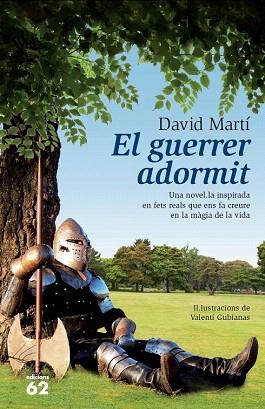 EL GUERRER ADORMIT | 9788429771466 | DAVID MARTÍ MARTÍNEZ | Llibres Parcir | Llibreria Parcir | Llibreria online de Manresa | Comprar llibres en català i castellà online