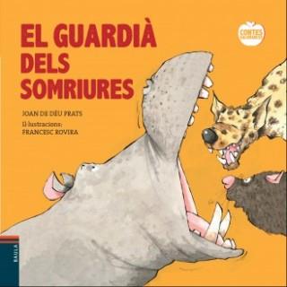 EL GUARDIA DELS SOMRIURES | 9788447929726 | DE DÉU PRATS, JOAN | Llibres Parcir | Llibreria Parcir | Llibreria online de Manresa | Comprar llibres en català i castellà online