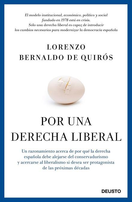 POR UNA DERECHA LIBERAL | 9788423419524 | LORENZO BERNALDO DE QUIRÓS | Llibres Parcir | Llibreria Parcir | Llibreria online de Manresa | Comprar llibres en català i castellà online