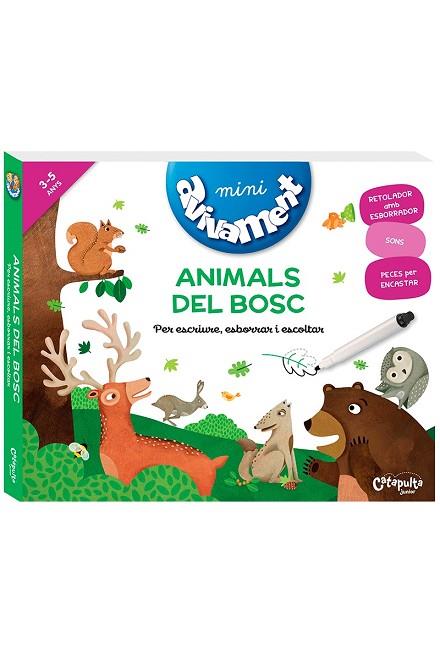 AVIVAMENT ANIMALS DEL BOSC - CAT | 9789876378864 | ELS EDITORS DE CATAPULTA | Llibres Parcir | Librería Parcir | Librería online de Manresa | Comprar libros en catalán y castellano online