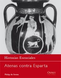 ATENAS CONTRA ESPARTA GUERRA PELOPONESO HISTORIAS ESENCIALE | 9788493918866 | DE SOUZA PHILIP | Llibres Parcir | Llibreria Parcir | Llibreria online de Manresa | Comprar llibres en català i castellà online