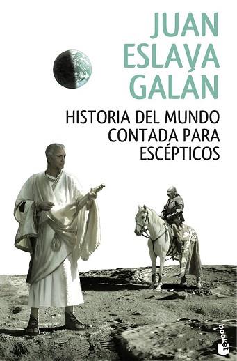 HISTORIA DEL MUNDO CONTADA PARA ESCÉPTICOS | 9788408146858 | JUAN ESLAVA GALÁN | Llibres Parcir | Llibreria Parcir | Llibreria online de Manresa | Comprar llibres en català i castellà online