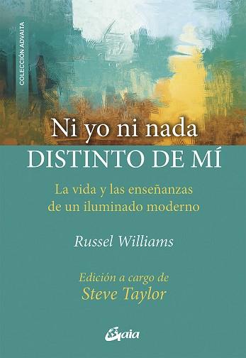 NI YO NI NADA DISTINTO DE MÍ | 9788484458173 | WILLIAMS, RUSSEL | Llibres Parcir | Llibreria Parcir | Llibreria online de Manresa | Comprar llibres en català i castellà online