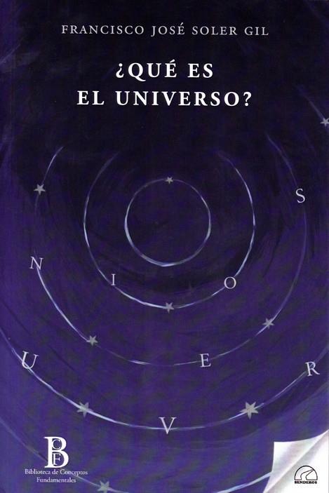 QUÉ ES EL UNIVERSO? | 9788412452815 | SOLER GIL, FRANCISCO JOSE | Llibres Parcir | Llibreria Parcir | Llibreria online de Manresa | Comprar llibres en català i castellà online