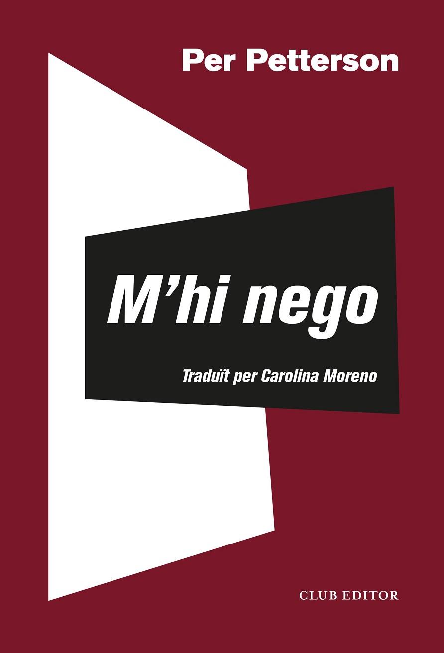 M'HI NEGO | 9788473293624 | PETTERSON, PER | Llibres Parcir | Librería Parcir | Librería online de Manresa | Comprar libros en catalán y castellano online