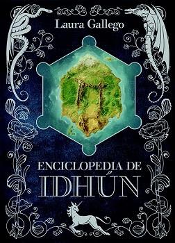 ENCICLOPEDIA DE IDHUN | 9788467574128 | GALLEGO GARCÍA, LAURA | Llibres Parcir | Llibreria Parcir | Llibreria online de Manresa | Comprar llibres en català i castellà online