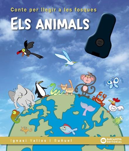 ELS ANIMALS | 9788448960193 | VALIOS, IGNASI | Llibres Parcir | Librería Parcir | Librería online de Manresa | Comprar libros en catalán y castellano online