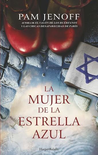 LA MUJER DE LA ESTRELLA AZUL | 9788418623653 | JENOFF, PAM | Llibres Parcir | Llibreria Parcir | Llibreria online de Manresa | Comprar llibres en català i castellà online