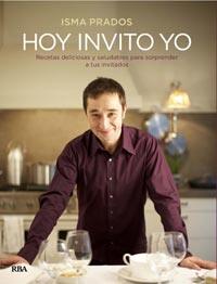 HOY INVITO YO | 9788492981465 | PRADOS ISMA | Llibres Parcir | Librería Parcir | Librería online de Manresa | Comprar libros en catalán y castellano online