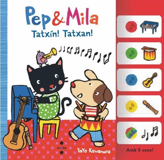 PEP & MILA TATXIN! TATXAN! | 9788466158367 | KAWAMURA, YAYO | Llibres Parcir | Llibreria Parcir | Llibreria online de Manresa | Comprar llibres en català i castellà online
