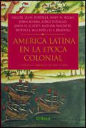 AMERICA LATINA EPOCA COLONIAL VOL,1 | 9788484324072 | LEON PORTILLA | Llibres Parcir | Librería Parcir | Librería online de Manresa | Comprar libros en catalán y castellano online