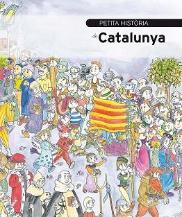PETITA HISTÒRIA DE CATALUNYA | 9788499792040 | GRACIÀ, ORIOL | Llibres Parcir | Llibreria Parcir | Llibreria online de Manresa | Comprar llibres en català i castellà online