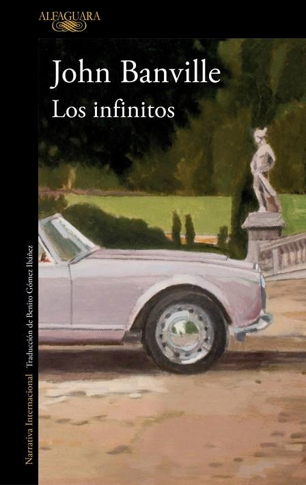 LOS INFINITOS | 9788420479323 | BANVILLE, JOHN | Llibres Parcir | Llibreria Parcir | Llibreria online de Manresa | Comprar llibres en català i castellà online