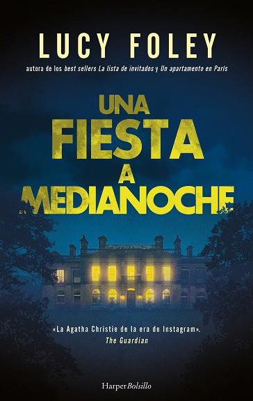 UNA FIESTA A MEDIANOCHE | 9788410644014 | FOLEY, LUCY | Llibres Parcir | Llibreria Parcir | Llibreria online de Manresa | Comprar llibres en català i castellà online
