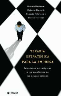 TERAPIA ESTRATEGICA PARA LA EMPRESA | 9788478713097 | NARDONE | Llibres Parcir | Llibreria Parcir | Llibreria online de Manresa | Comprar llibres en català i castellà online
