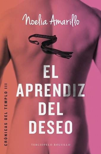 EL APRENDIZ DEL DESEO ( CRONICAS DEL TEMPLO 3 ) | 9788415952916 | AMARILLO, NOELIA | Llibres Parcir | Llibreria Parcir | Llibreria online de Manresa | Comprar llibres en català i castellà online