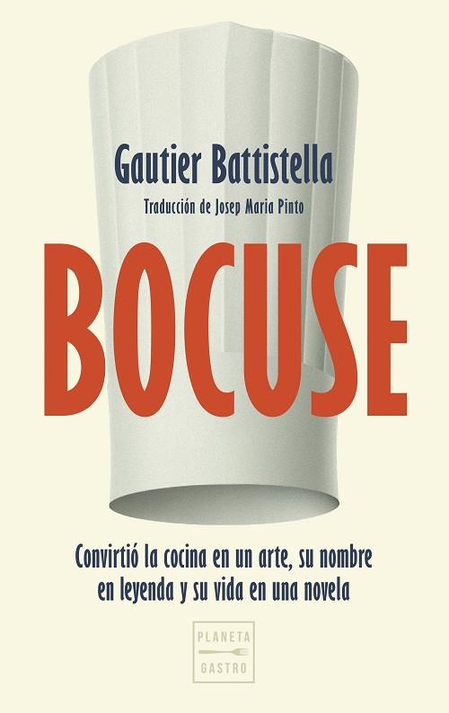 BOCUSE | 9788408325000 | BATTISTELLA, GAUTIER | Llibres Parcir | Llibreria Parcir | Llibreria online de Manresa | Comprar llibres en català i castellà online