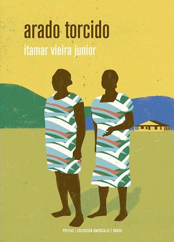ARADO TORCIDO | 9788418998119 | VIERA JUNIOR, ITAMAR | Llibres Parcir | Librería Parcir | Librería online de Manresa | Comprar libros en catalán y castellano online